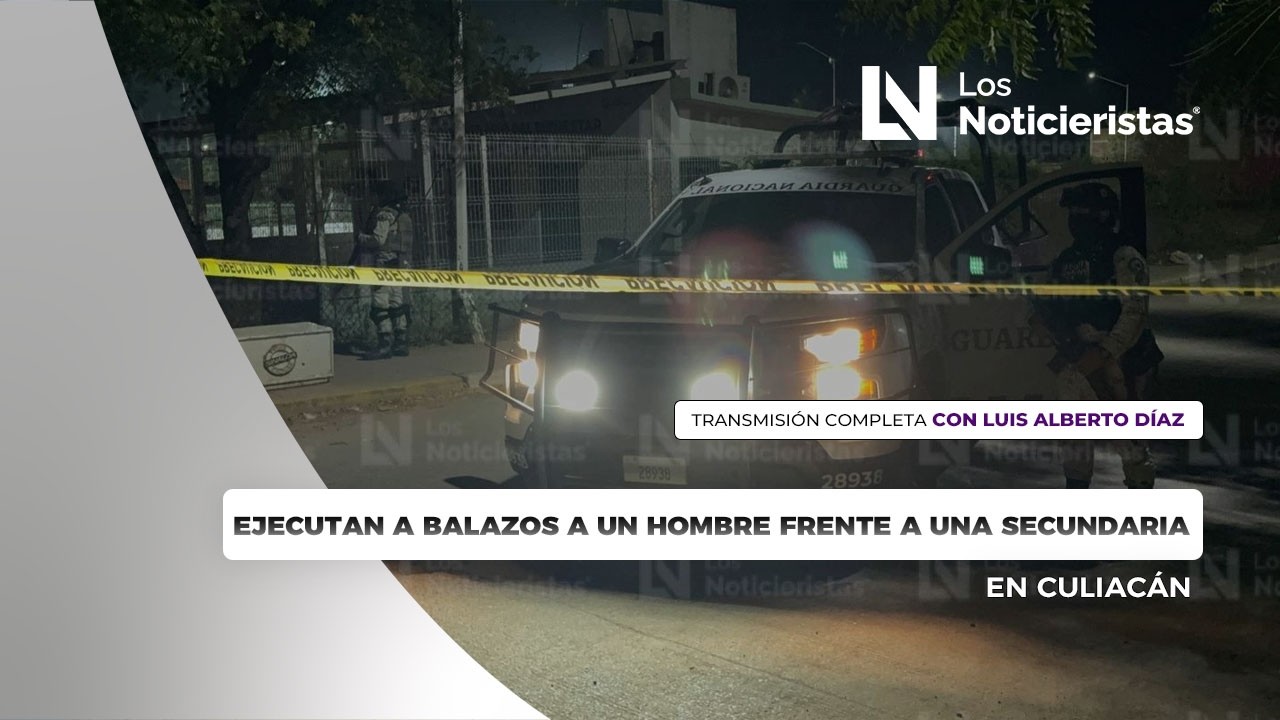 Ejecutan a balazos a un hombre frente a una secundaria en Culiacán