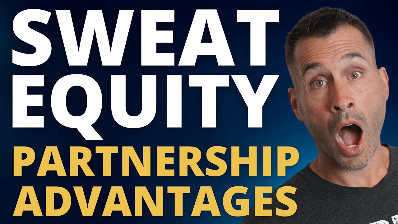 How To Be A Great Sweat Equity Partner