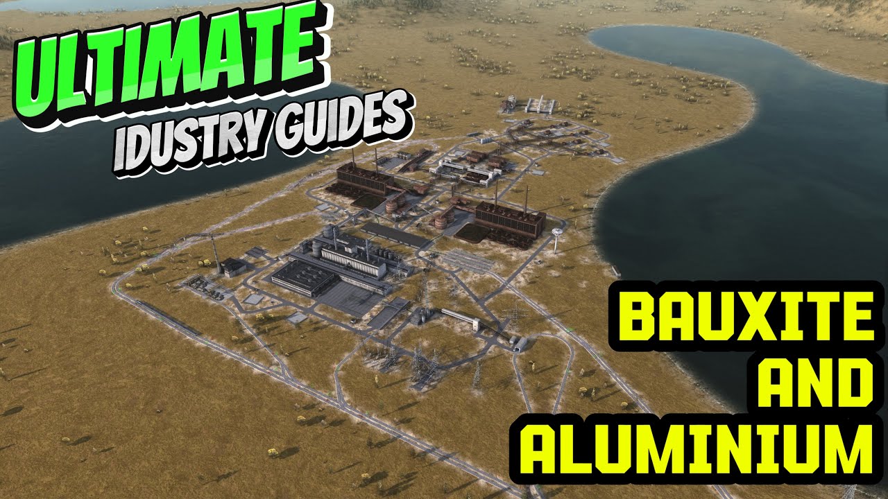 Ultimate Industry Layout Guide - Aluminum (or Aluminium)! - Workers and Resources:Soviet Republic