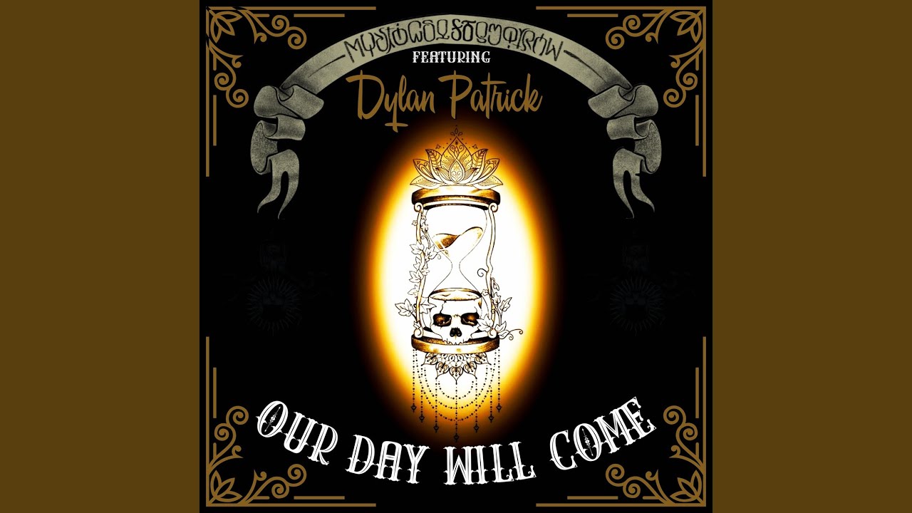 Our Day Will Come