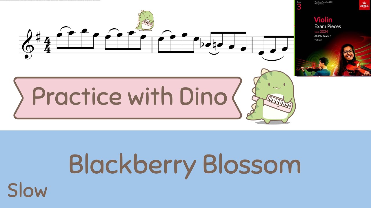 (Slow)  Blackberry Blossom ABRSM 2024 Violin grade 3 A1