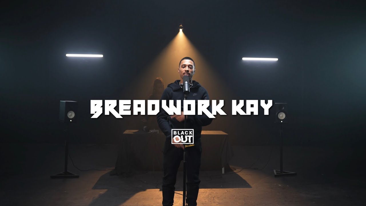 Breadwork Kay - Blackout Sessions | BL@CKBOX