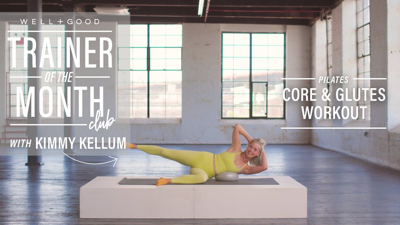 Pilates Core and Glutes Workout  | Trainer of the Month Club | Well+Good