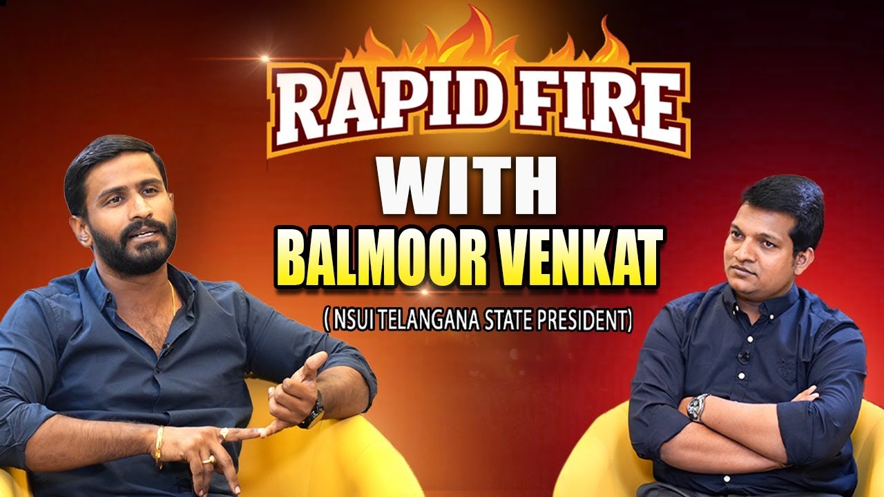 RAPID FIRE With NSUI President Balmoor Venkat | Signature Studios