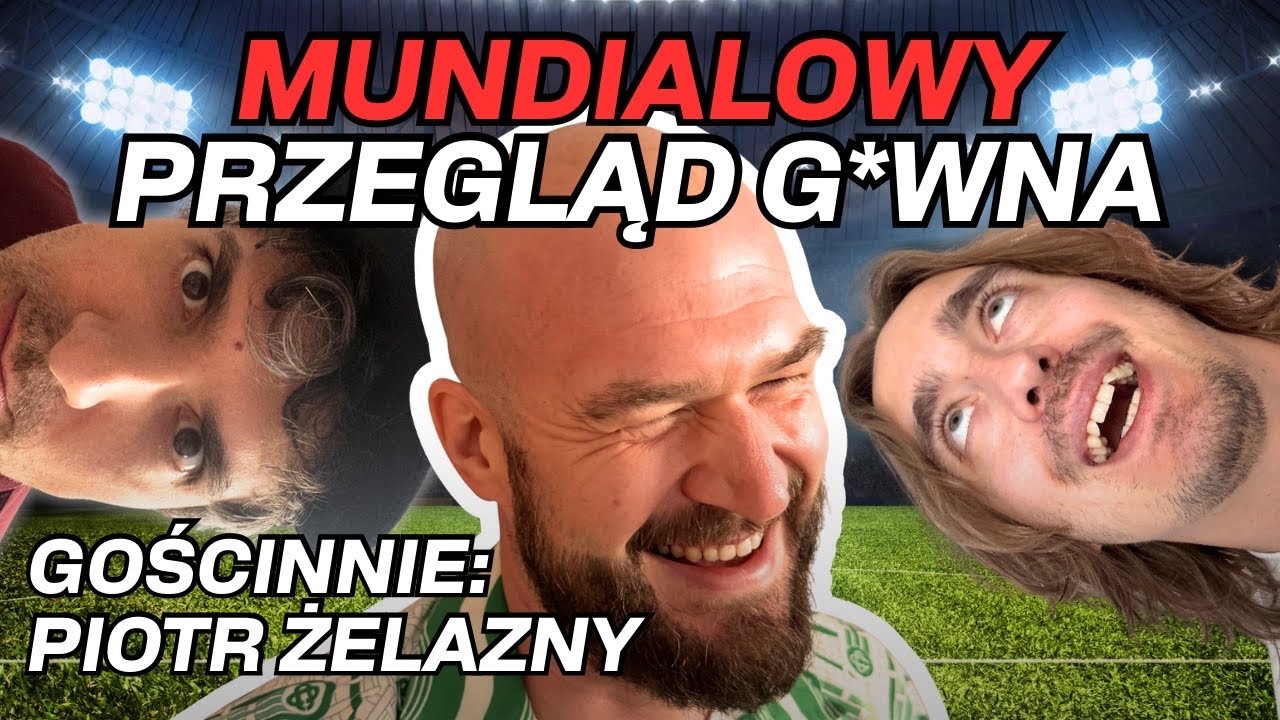 PRZEGLĄD G*WNA (Mundial 2026) | Podcast Samiec Beta
