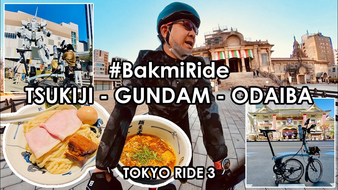 Eps.098 - #BakmiRide - TSUKIJI GUNDAM ODAIBA, Outer Market, Unicorn, Honganji, Tokyo, Menya Musashi