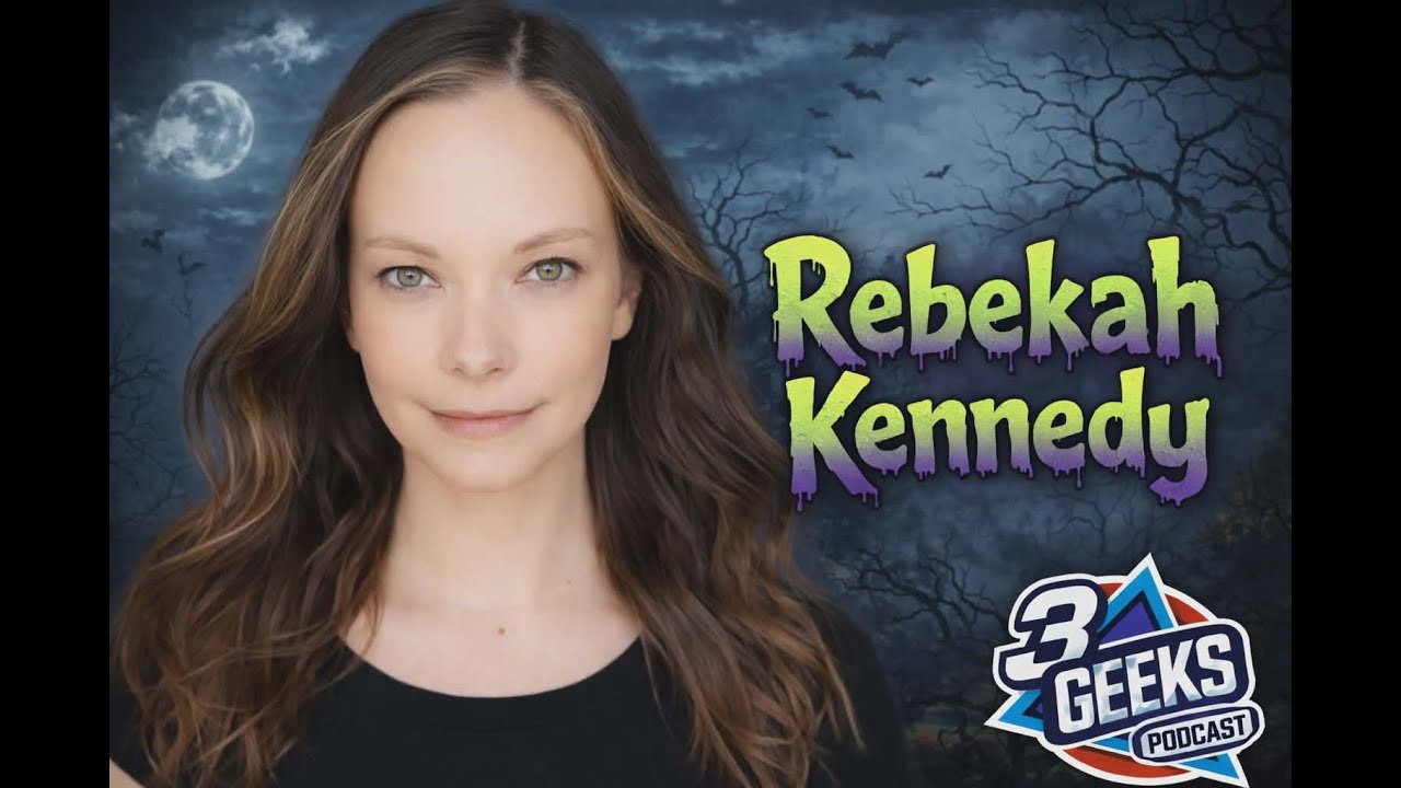 Rebekah Kennedy Talks Crust, Law & Order & Fan Interactions | 3 Geeks Podcast