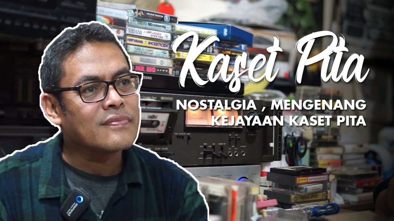 CERITA KITA | Jual Kaset Pita di Jaman Era Digital