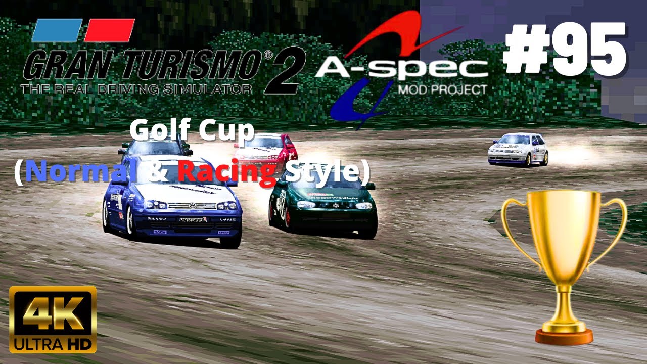 Gran Turismo 2: Project A-Spec [Mod][4K60] - Part #95 - Golf Cup (Volkswagen)