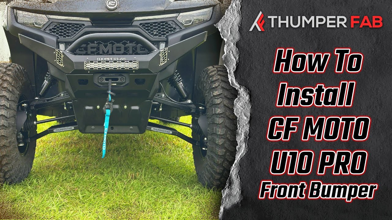 🚨 CFMOTO UForce U10 Pro Front Bumper Install | Thumper Fab 🚨