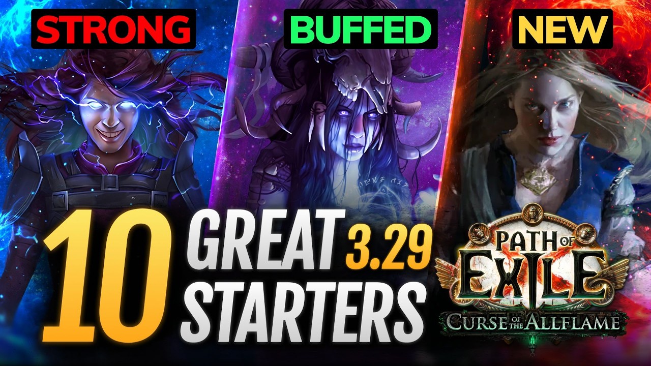 [PoE 3.29] 10+ GREAT League Starter Builds for Curse of the Allflame - Path of Exile