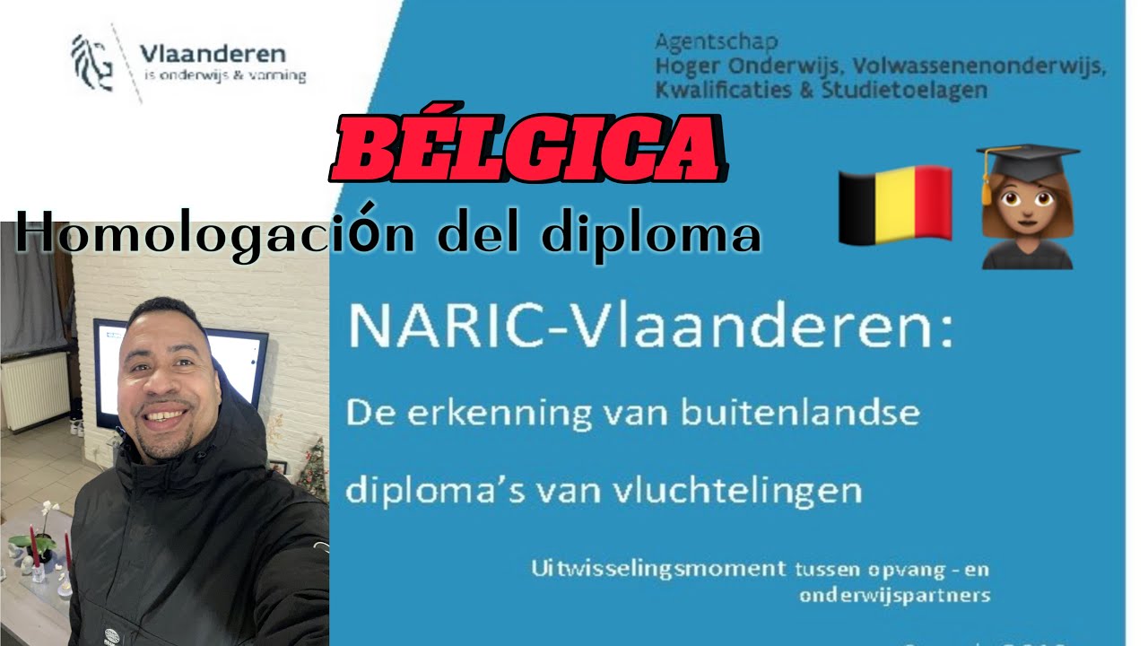✅CÓMO HOMOLOGAR EL DIPLOMA EN BÉLGICA🇧🇪 🟢NARIC. Pasos para el reconocimiento del título📝