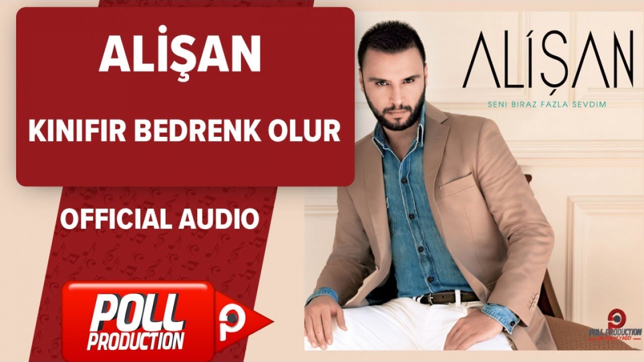 Alişan - Kınıfır Bedrenk Olur - Official Audio