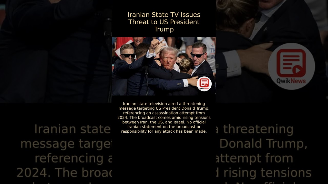 Iranian State TV Issues Threat to US President Trump