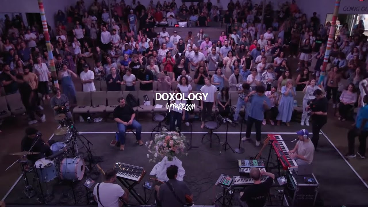 DOXOLOGY - UPPERROOM