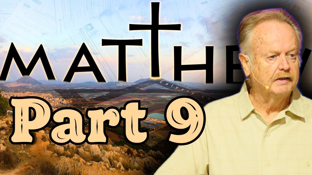 Matthew Part 9