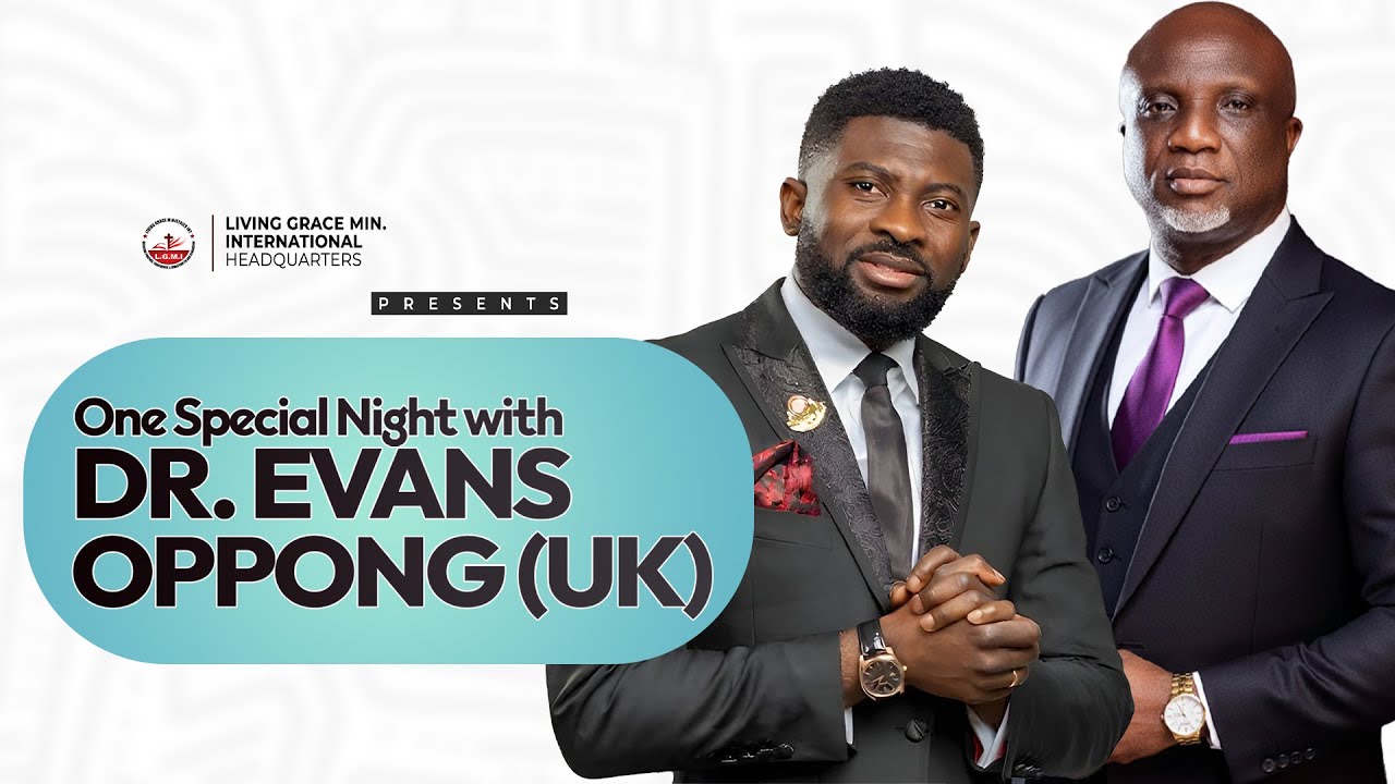 ONE NIGHT WITH DR. EVANS OPPONG || TUESDAY 10TH FEBRUARY 2026