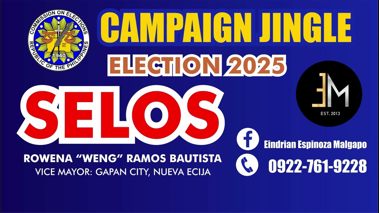 SELOS - NATIONAL & LOCAL ELECTION 2025 CAMPAIGN JINGLE SAMPLE