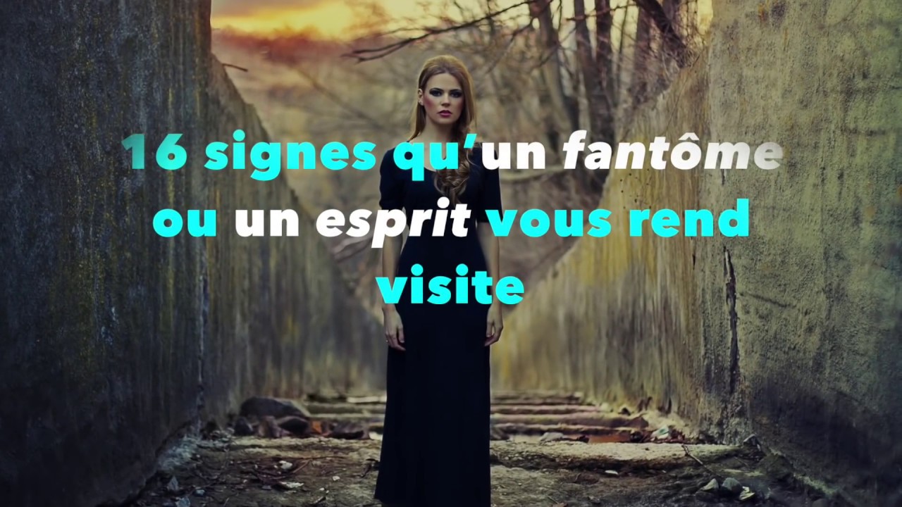 16 signes qu&rsquo;un fant&ocirc;me ou un esprit vous rend visite