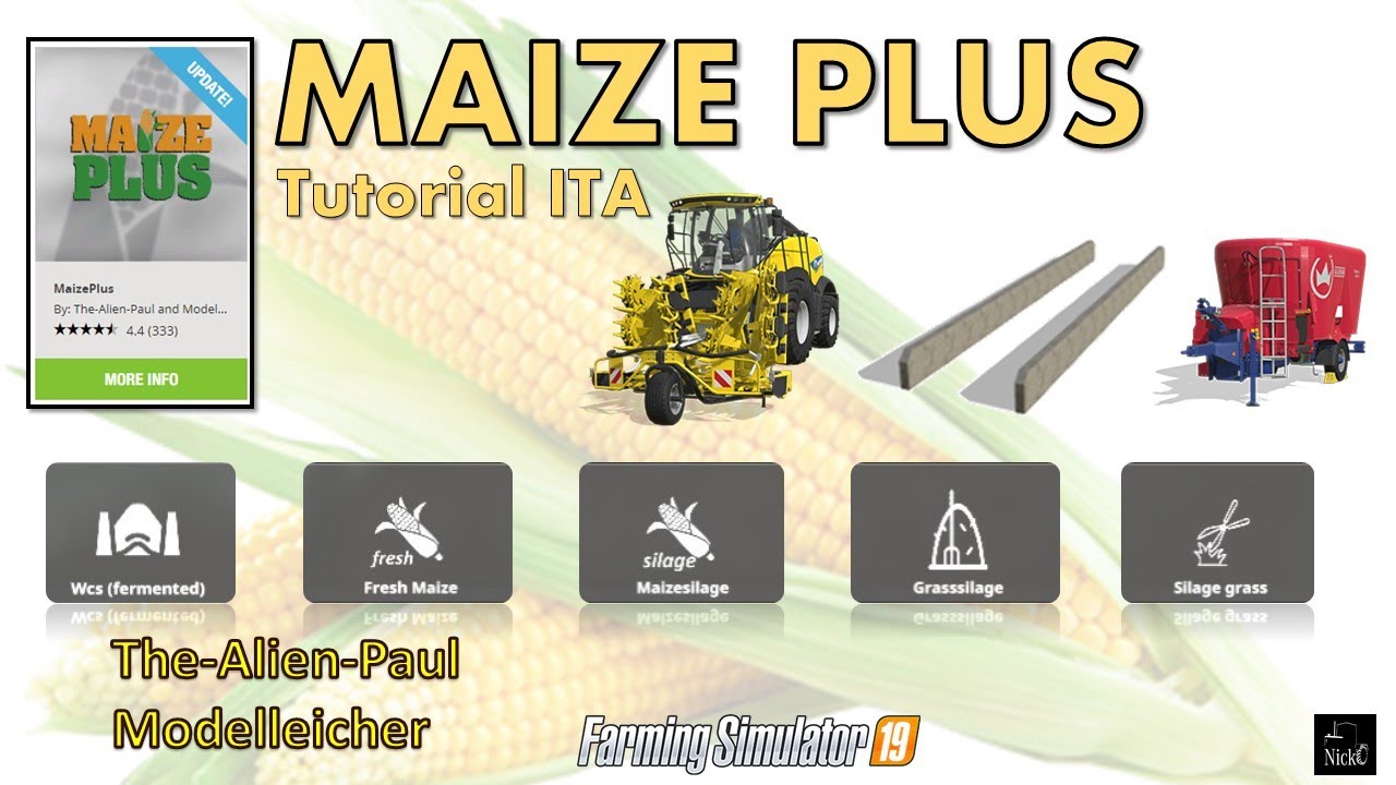 FS 19 🌽 Maize Plus by The-Alien-Paul & Modelleicher - tutorial #Nicko87