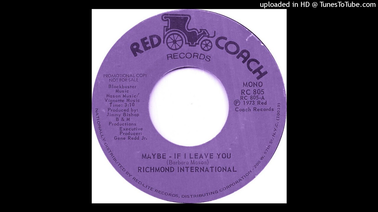 Richmond International - Maybe, If I Leave You (Chopped and Screwed)