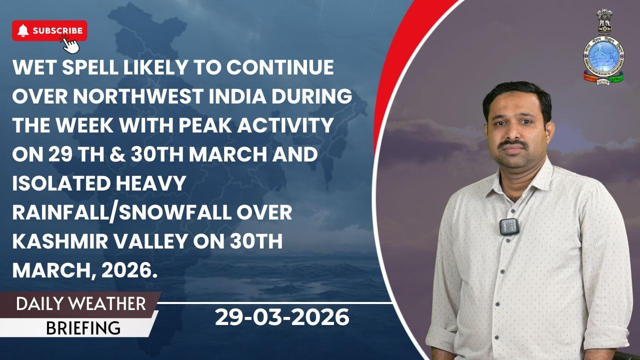 Wet spell likely to continue over northwest India during the week with peak activity on 29 & 30 Mar