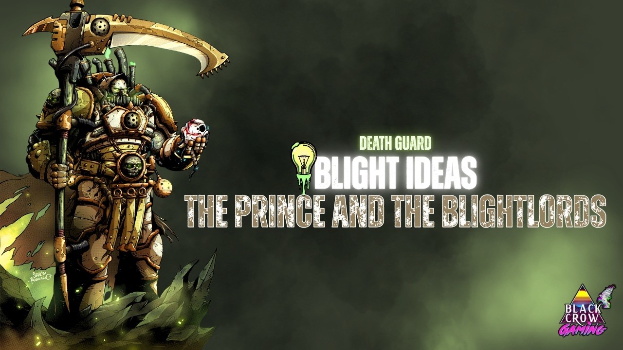 Blight Ideas: This filfty Death Guard combo is infecting the meta and its glorious!