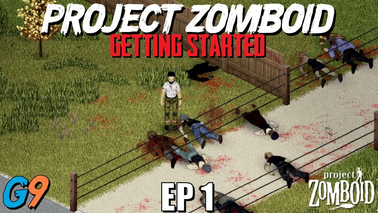 Project Zomboid (Build 41) Let's Play EP1 - Getting Started