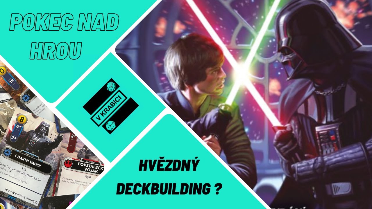 Star Wars: Deckbuilding game - Pokec nad hrou