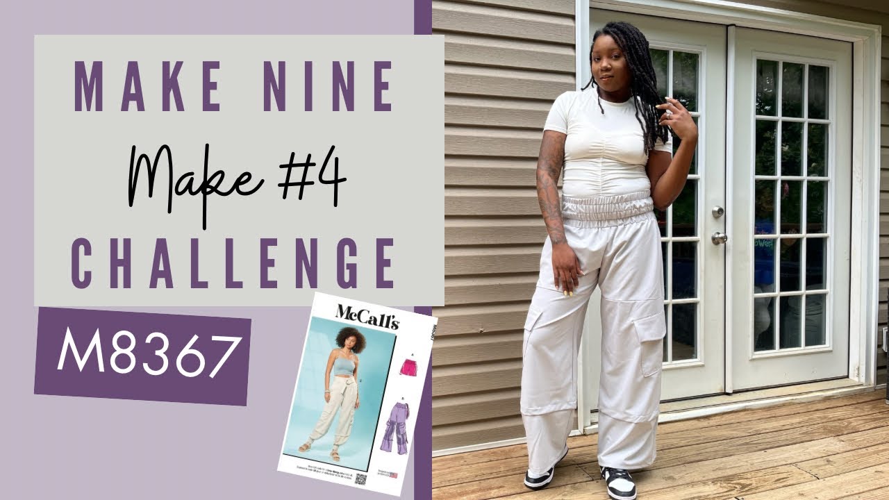Cargo Pants Pattern Review | Tackling My Make Nine Challenge | McCall’s 8367