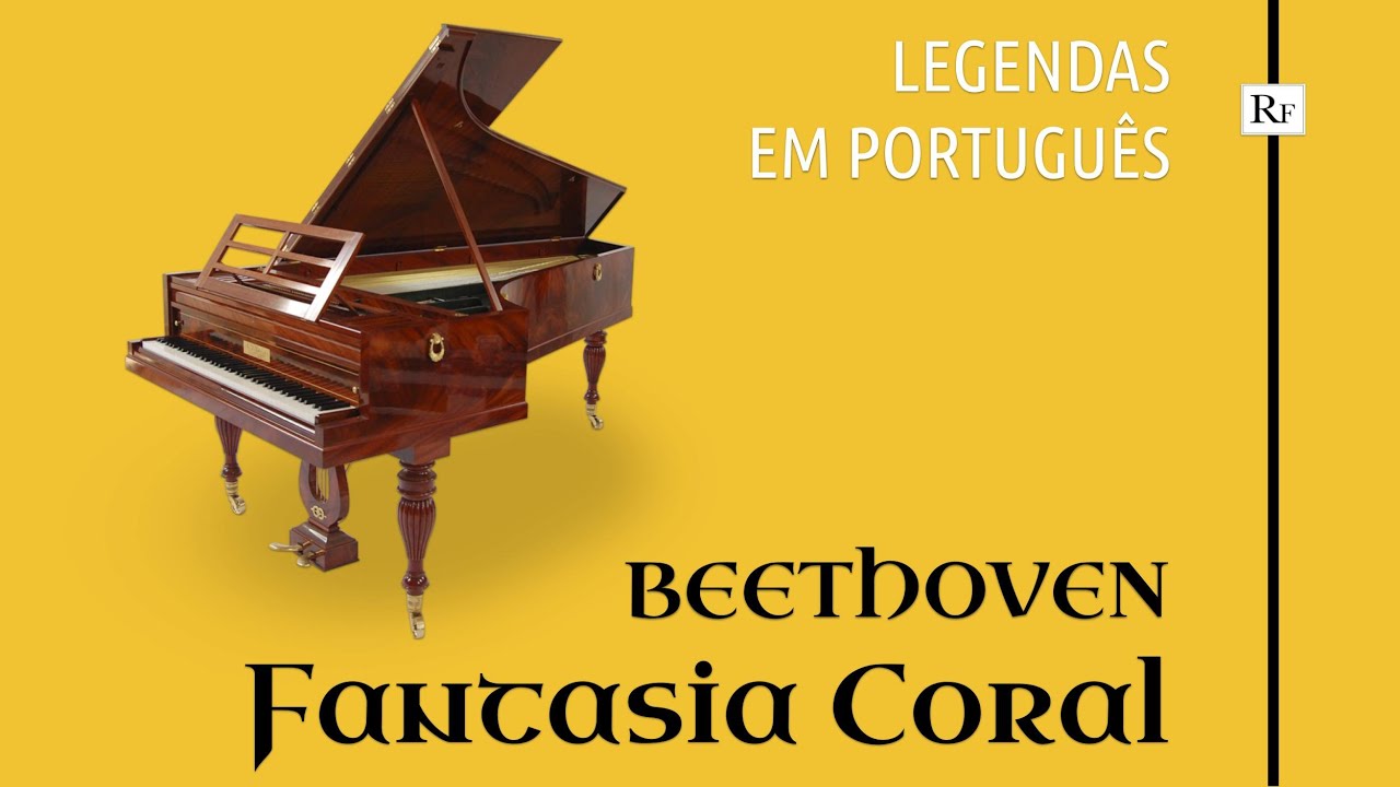 Legendas em português: Fantasia Coral, de Beethoven