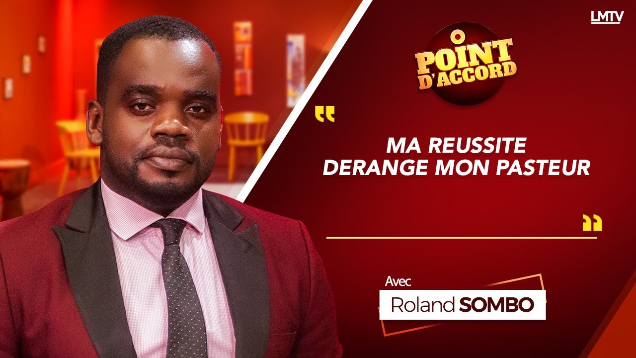 POINT D'ACCORD | MA réussite dérange mon pasteur
