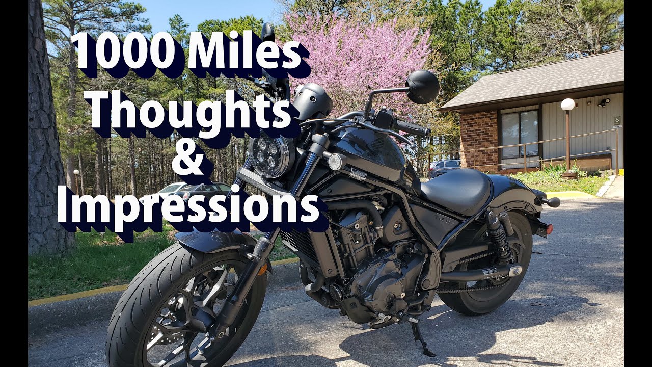 1000 Miles on the Rebel 1100 - Thoughts and Impressions