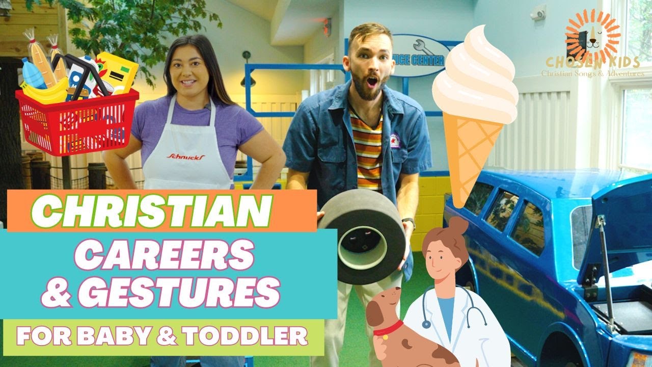 Careers and Gestures For Littles & Toddlers | Christian