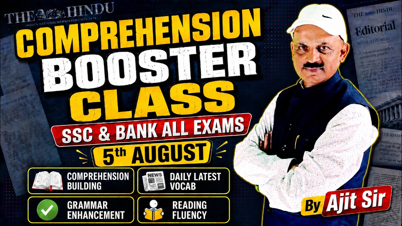 Editorial Analysis 5th August 2026 | SSC & Bank Exams English | By Ajit Sir