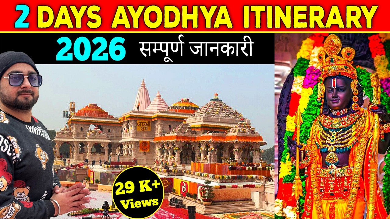 2 Days Ayodhya Itinerary 2026: Temples, Tourist Places, Stay & Aarti VIP Pass | Ayodhya Trip Guide