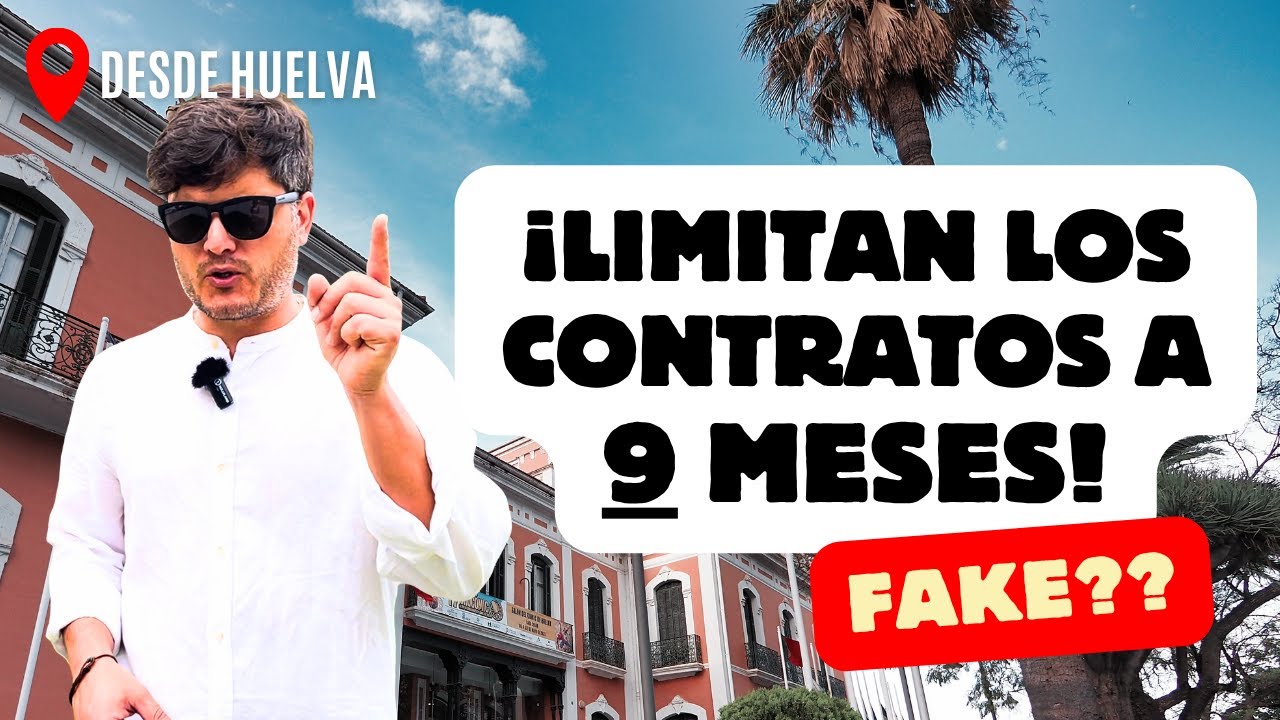 🔴 ¡¡Limitan Los Contratos A 9 MESES!! ¿Qué Hay De Cierto?