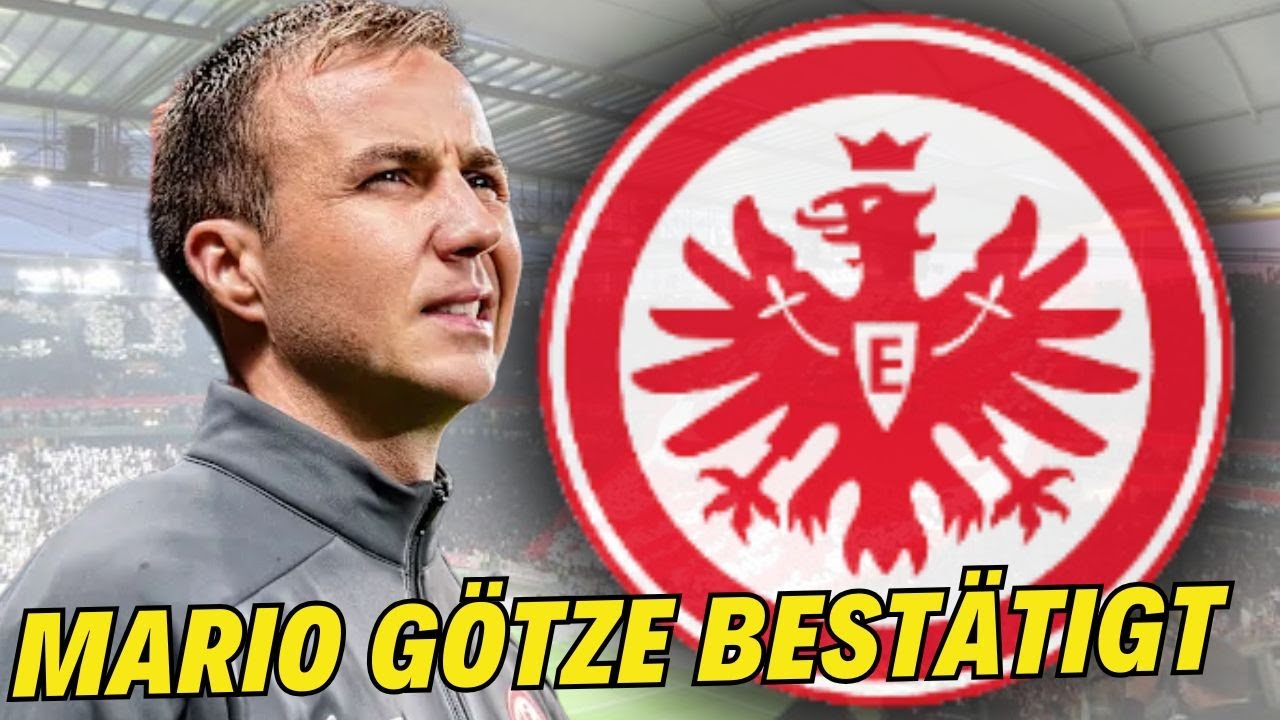 Frankfurt: Bestätigte Nachricht! Mario Götze macht eine klare Ankündigung! Eintracht Frankfurt