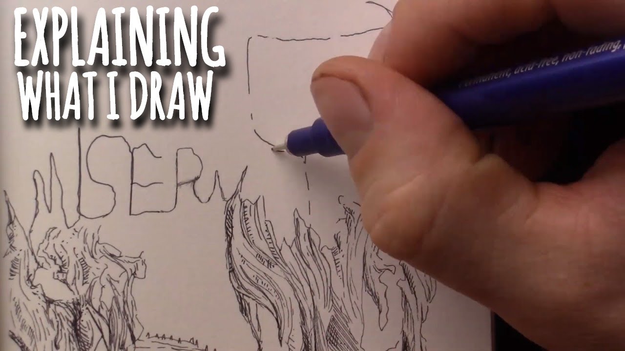 Explaining What I Draw | Technical Pen Drawing