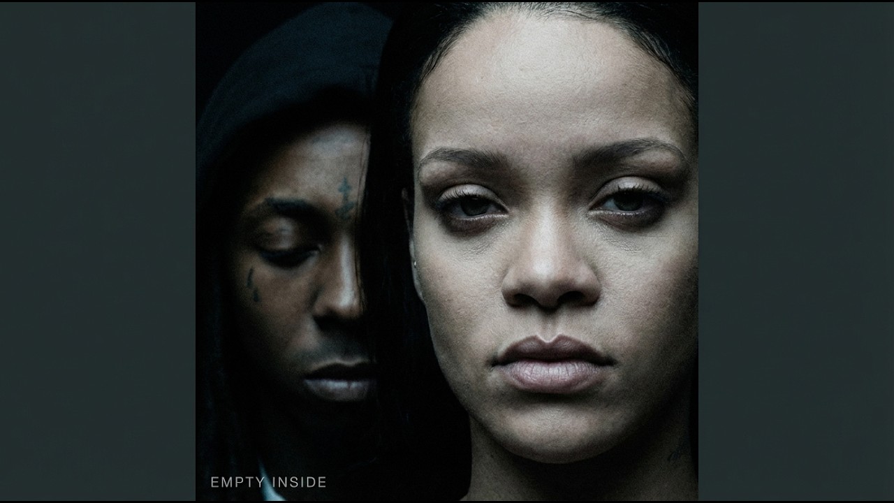 Rihanna ft Lil Wayne - Empty Inside (Lyrics Visualizer)