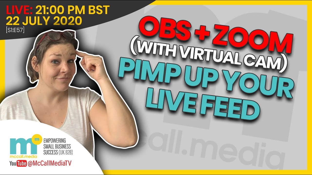 How to use OBS STUDIO in ZOOM CALL (with VIRTUAL CAM) to pimp up your feed/stand out from the crowd!