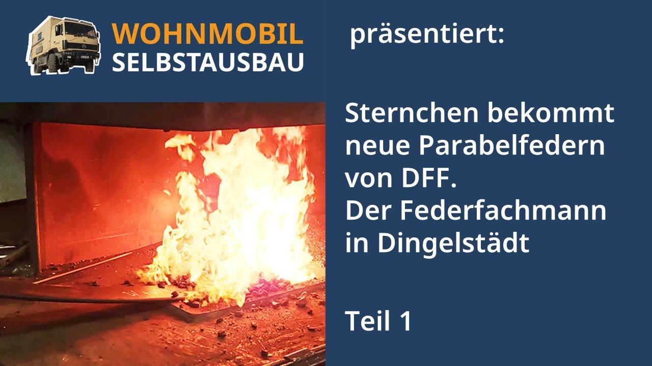 DFF – Der Federfachmann – Sternchen bekommt neue Federn – von Ulrich Dolde, Wohnmobil Selbstausbau
