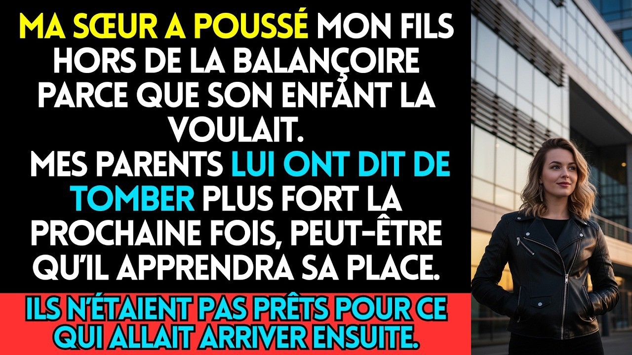 Ma Sœur A Poussé Mon Fils Hors De La Balançoire Parce Que Son Enfant La Voulait — Peut Être Que T