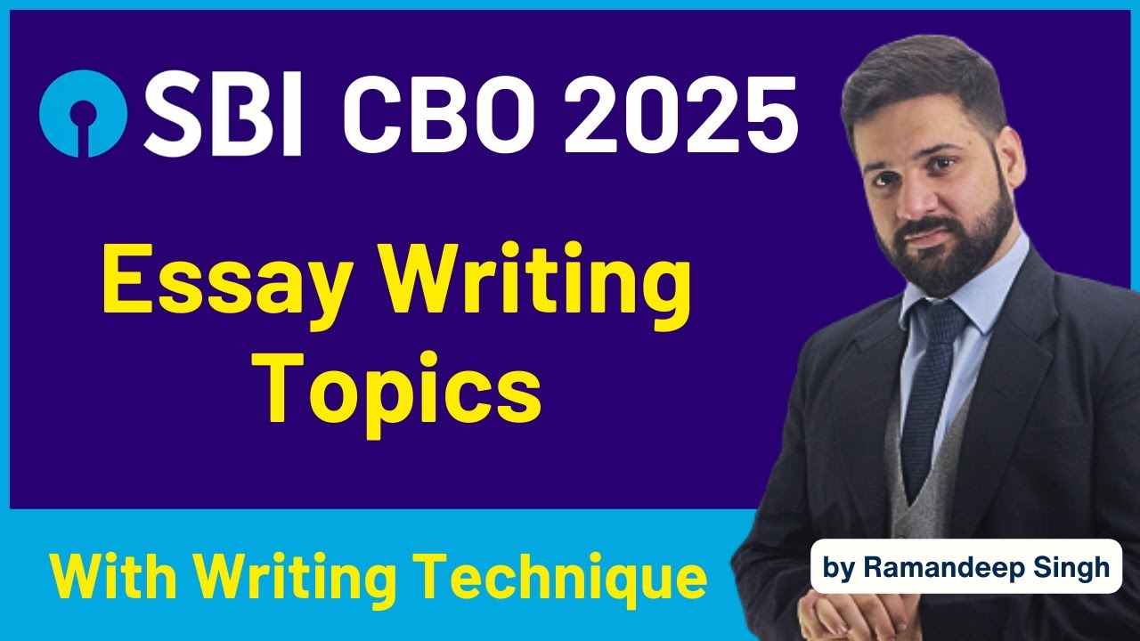 Important Essay Writing Topics for SBI CBO 2025 | By Ramandeep Singh