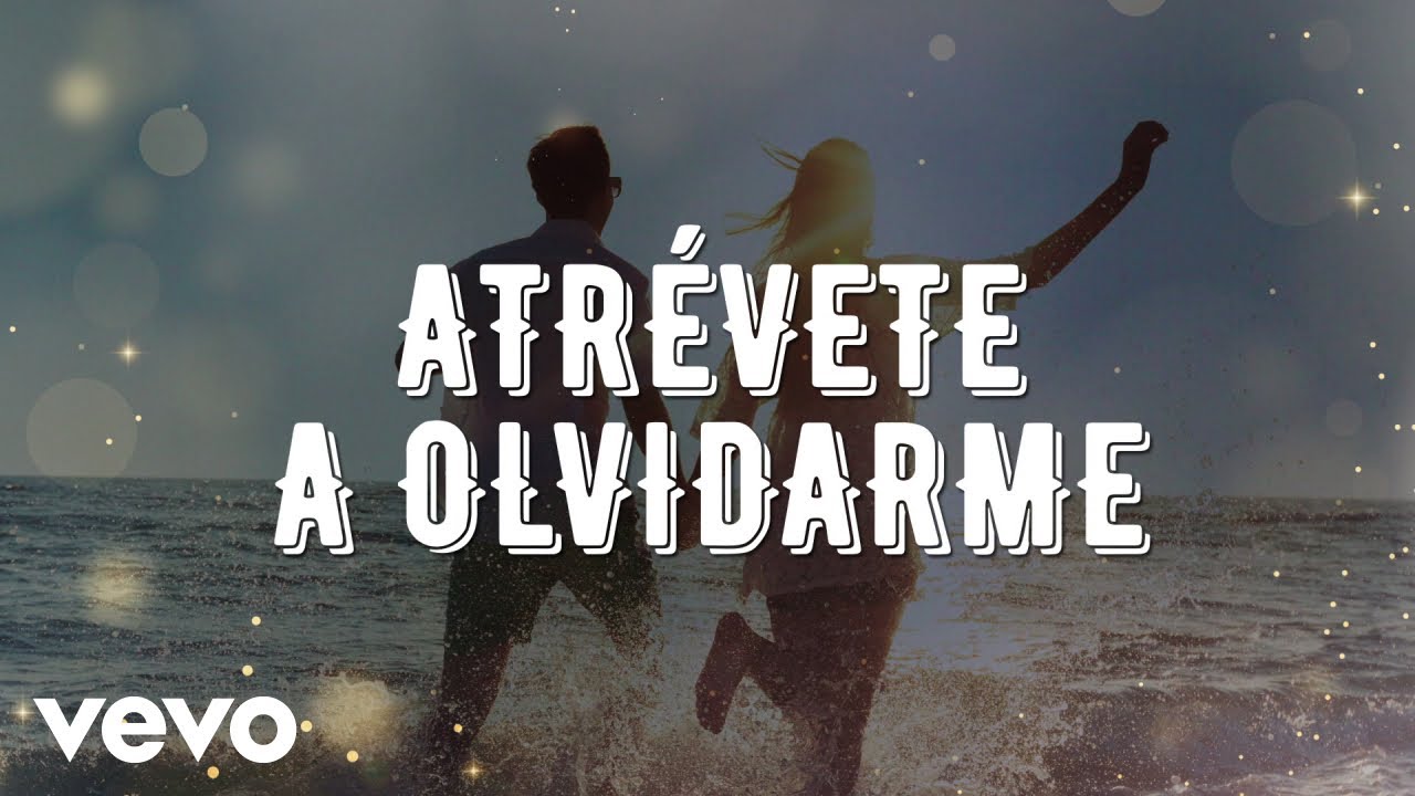 Uriel Barrera - Atrévete A Olvidarme (LETRA)