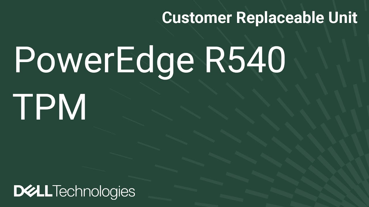 Dell  PowerEdge R540: Install TPM