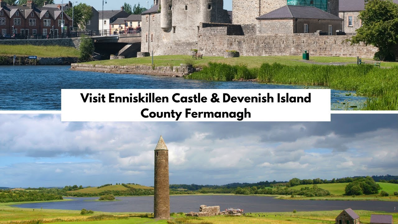 Enniskillen Castle and Devenish Island