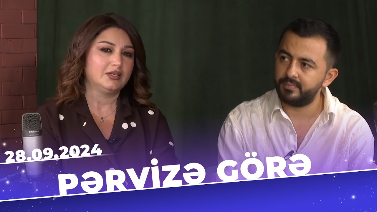 Pərvizə görə | Tam bölüm | Dilarə Əliyeva | 29.09.2024