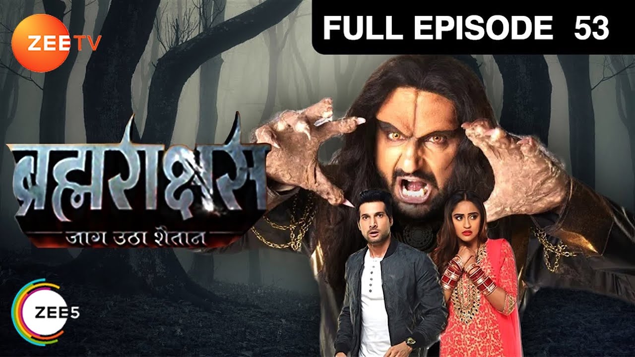 क्या Rishab मिलेगा Nalin को? | Brahmarakshas | Episode 53 | Zee TV