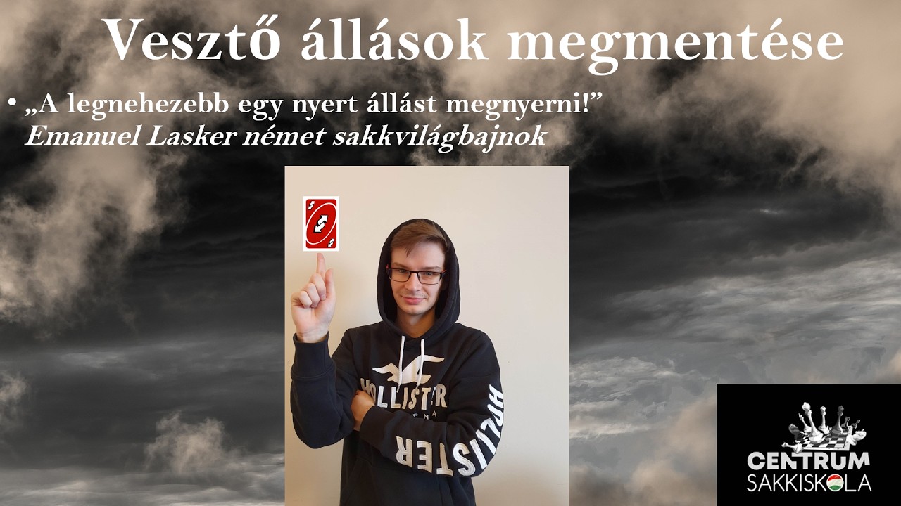 Vesztő állások megmentése- Bemutató
